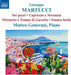 Giuseppe Martucci: Sei Pezzi/Capriccio E Serenata/...