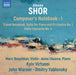Alexey Shor: Composer's Notebook - Volume 1