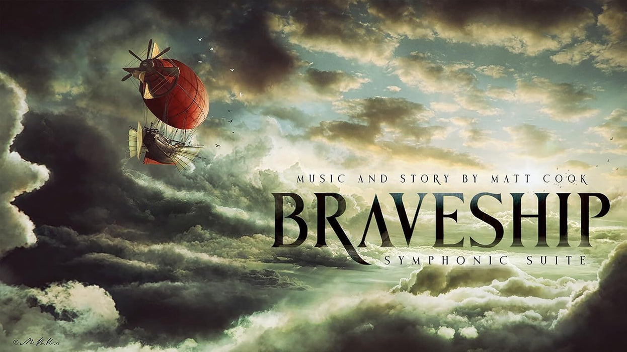 Braveship: Symphonic Suite: Music and Story By Matt Cook