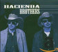 Hacienda Brothers