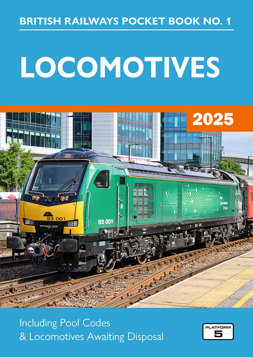 Locomotives 2025: Including Pool Codes and Locomotives Awaiting Disposal (British Railways Pocket Books