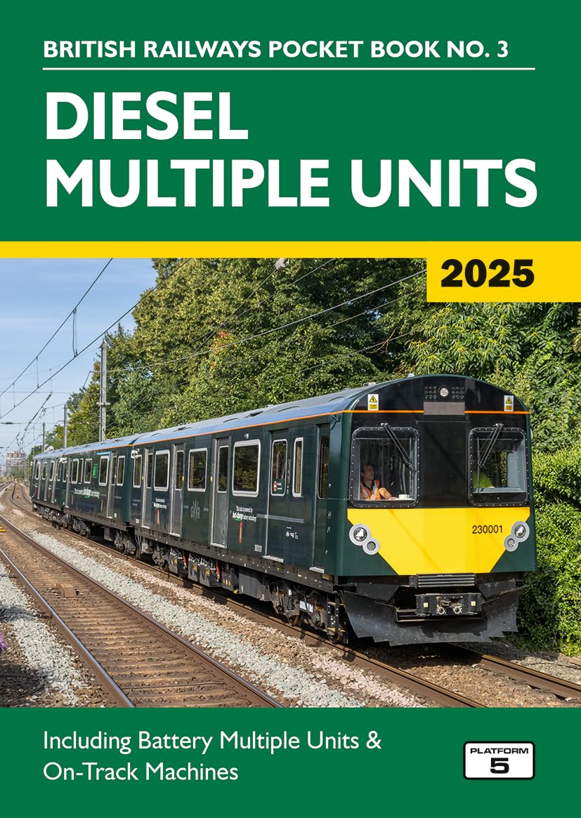 Diesel Multiple Units 2025: Including Multiple Unit Formations and on Track Machines (British Railways Pocket Books