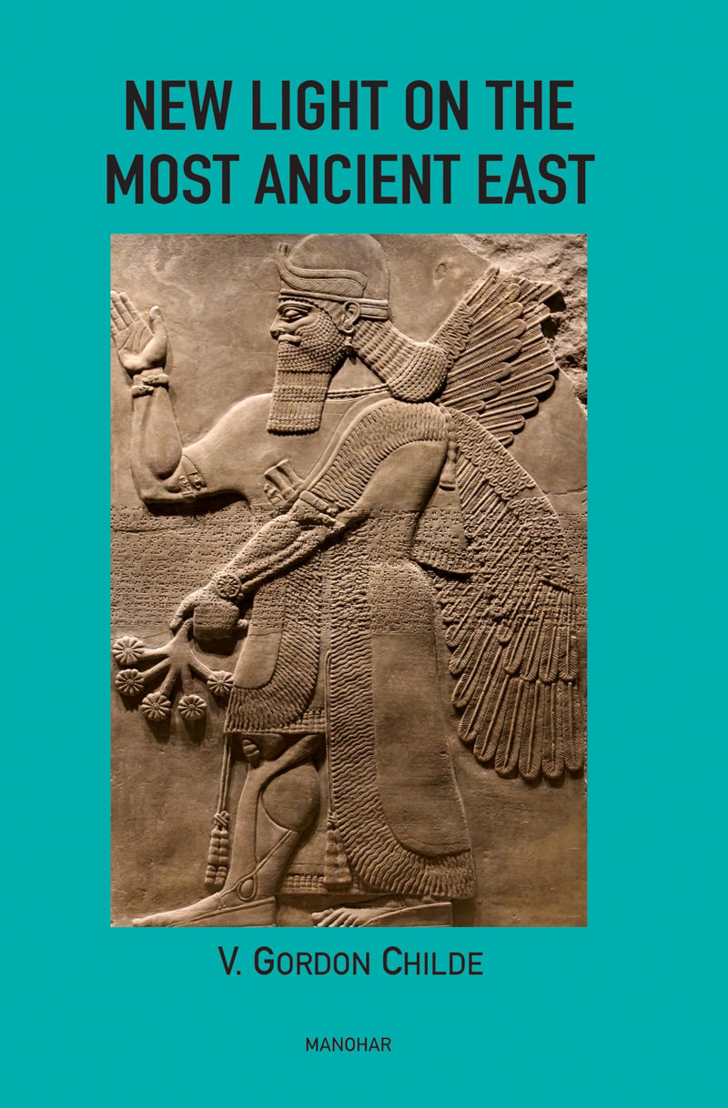 New Light on the Most Ancient East