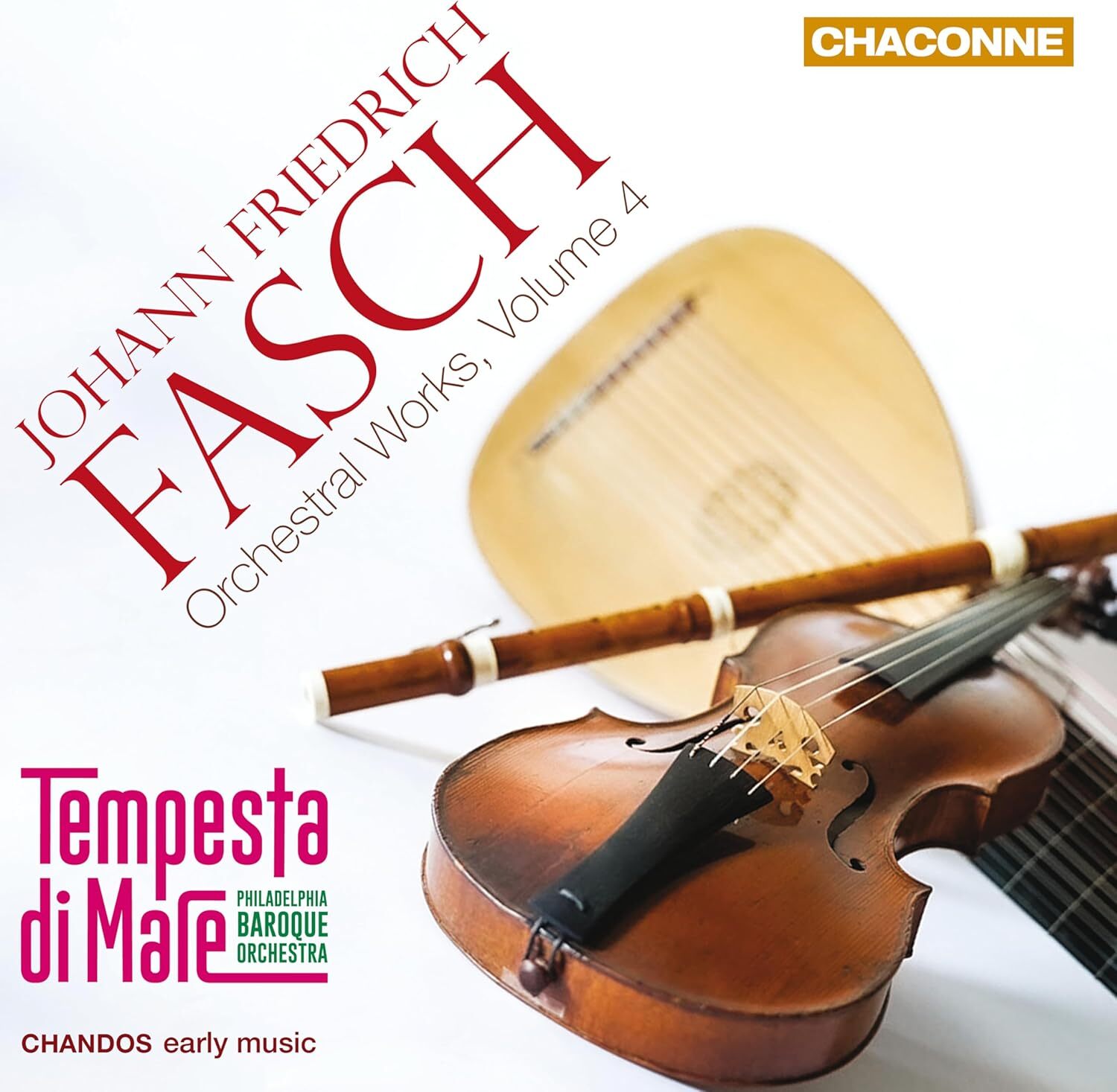 Johann Friedrich Fasch: Orchestral Works - Volume 4