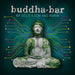 Buddha Bar (By Dole & Kom and Ravin Limited)