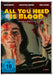 All You Need Is Blood