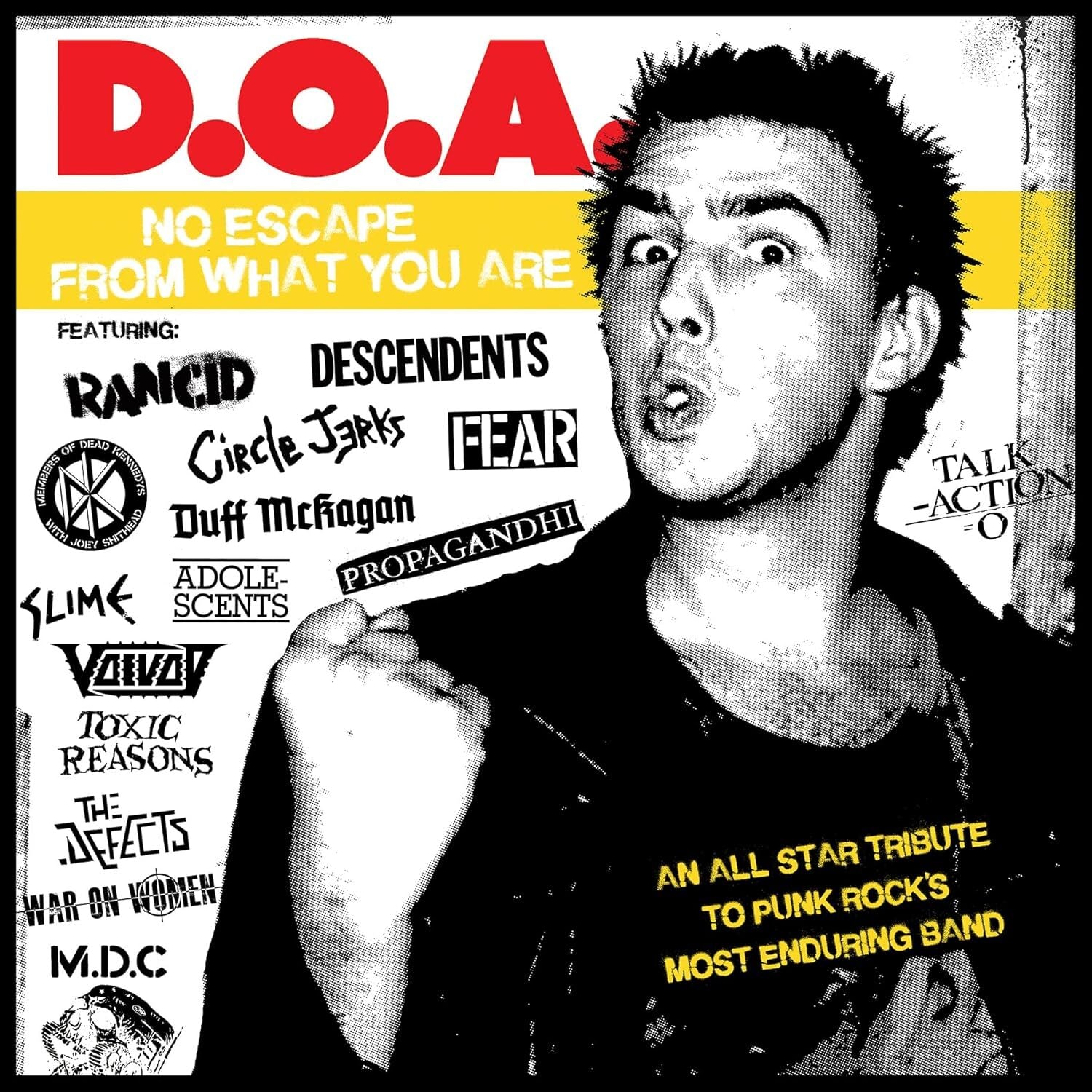 D.O.A. - No Escape from What You Are: An All Star Tribute to Punk Rock's Most Enduring Band