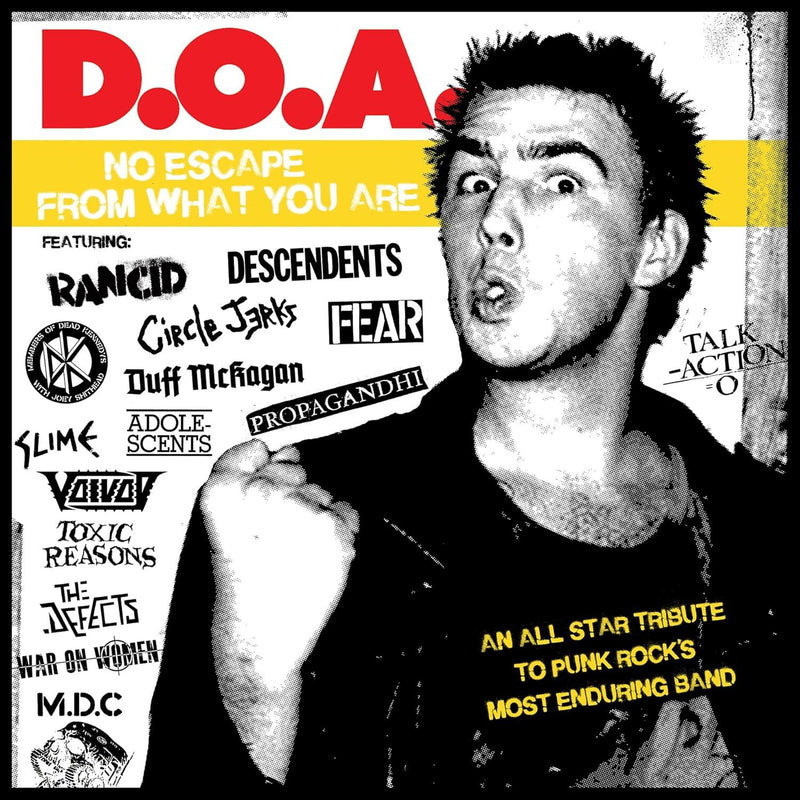 D.O.A. - No Escape from What You Are: An All Star Tribute to Punk Rock's Most Enduring Band