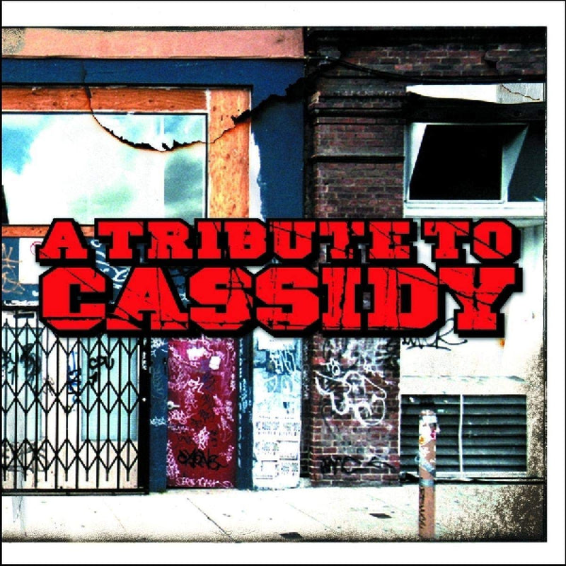 Tribute To Cassidy