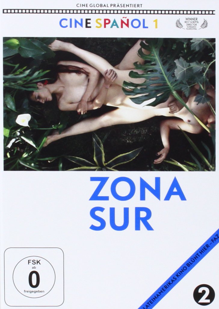 Zona Sur (Aus der spanisch-lateinamerikanischen Filmtournee Cinespañol) (OmU
