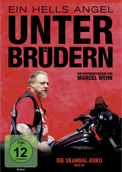 EIN HELLS ANGEL UNTER BRDERN