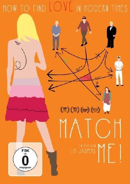 Match me! How to find love in modern times (OmU