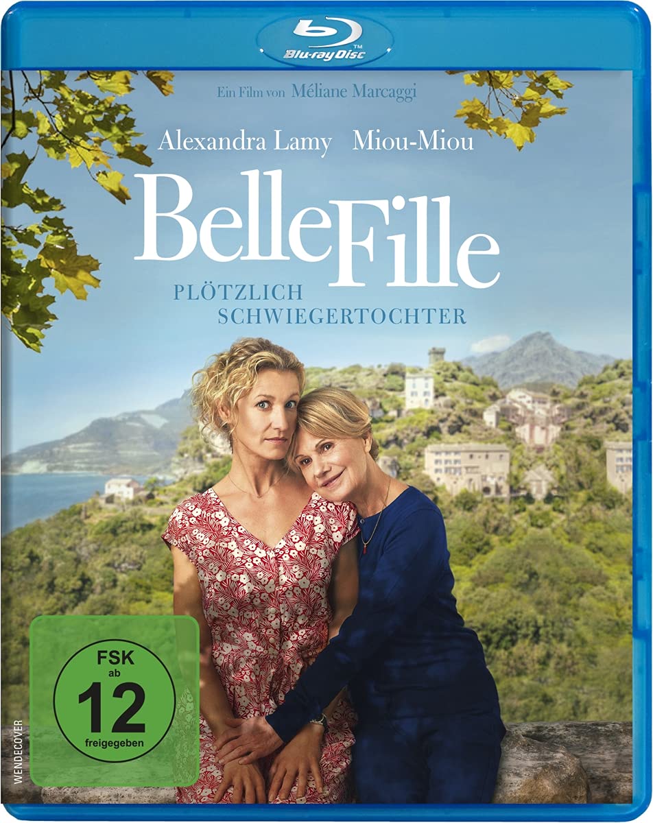 Belle Fille - Plötzlich Schwiegertochter
