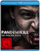 Pandemikill - Sie holen dich -