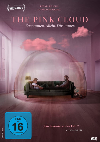 The Pink Cloud – Zusammen. Allein. Für immer.
