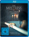 The Mistress – Für immer vereint