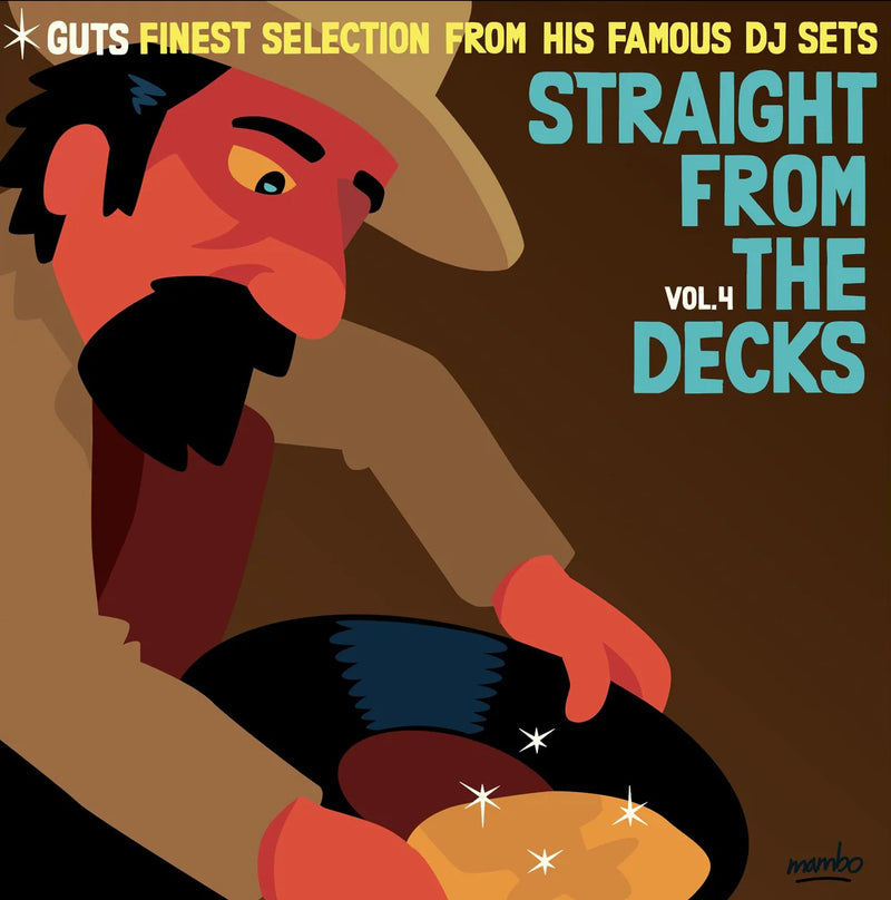 Straight from the Decks Vol. 4: Guts Finest Selection from His Famous DJ Sets