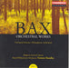 Bax Orchestral Works