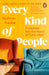 Every Kind of People