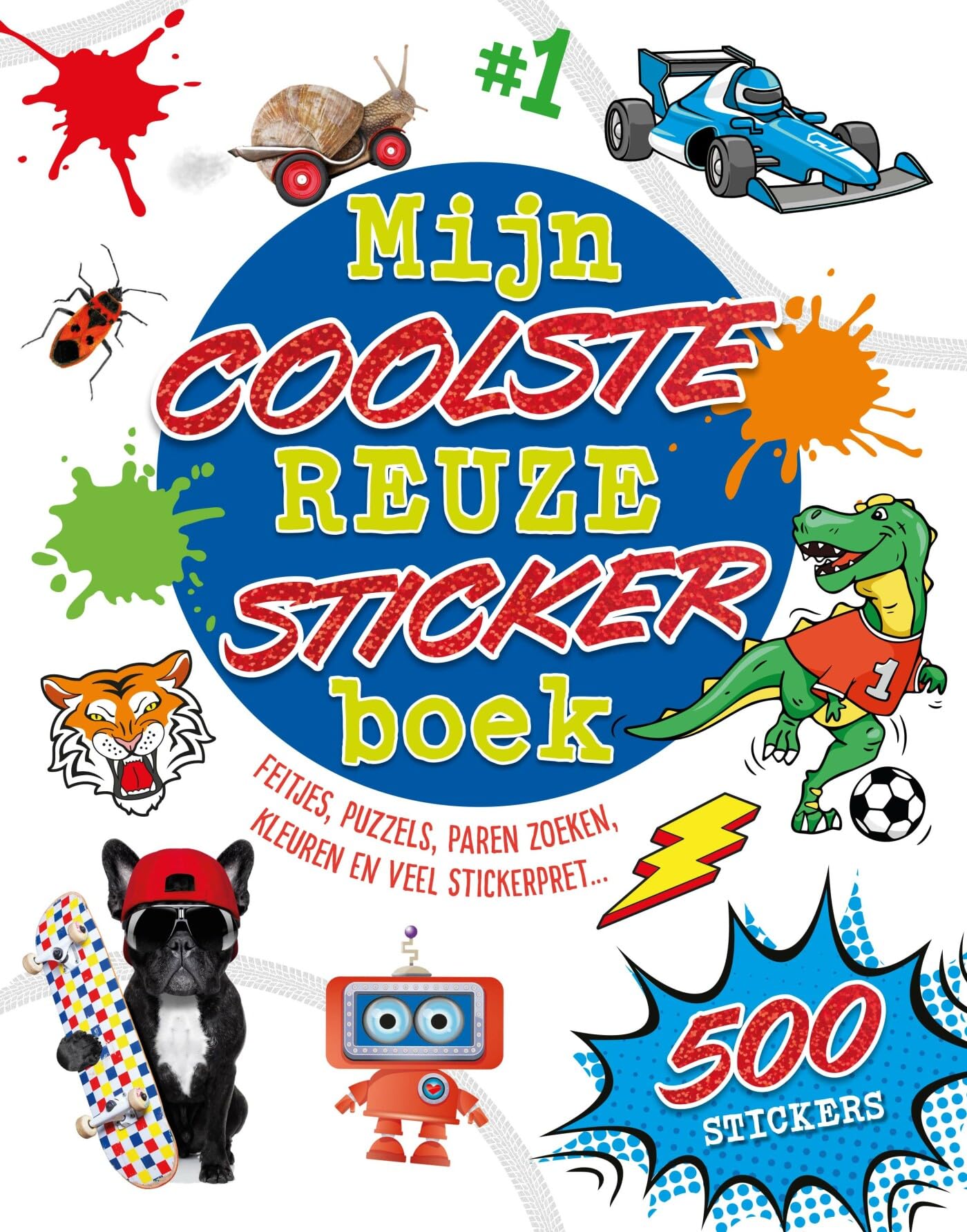 Mijn coolste reuzestickerboek - Reuzestickerboeken: Feitjes, puzzels, paren zoeken, kleuren en veel stickerpret...