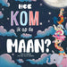 Rebo Publishers - Hoe kom ik op de maan?