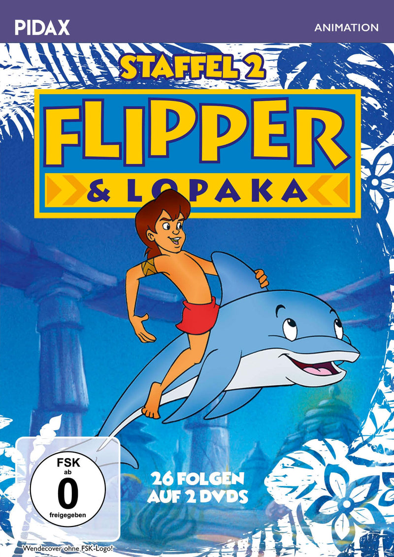 Flipper & Lopaka, Staffel 2 / Weitere 26 Folgen der Zeichentrickserie über den allseits beliebten Delfin (Pidax Animation)