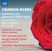 Crimson Rose: Contemporary American Choral Music