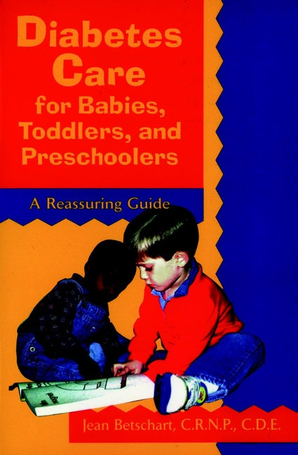 Diabetes Care for Babies, Toddlers, and Preschoolers