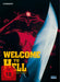 YUZNA, BRIAN - WELCOME TO HELL ¿ DAS LETZTE RITUAL