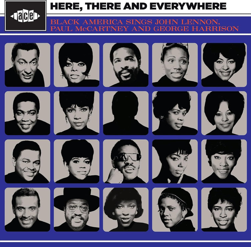 Here, There and Everywhere: Black America Sings John Lennon, Paul McCartney & George Harrison