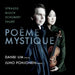 Strauss/Bloch/Schubert/Fauré: Poème Mystique
