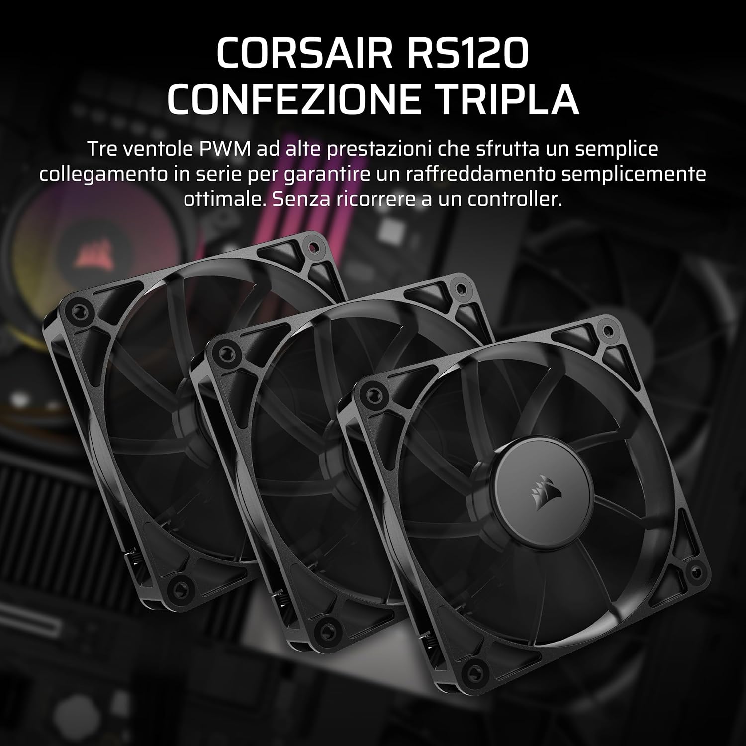 Corsair Rs120 120Mm Fan Triple Pack