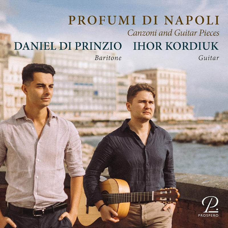 Profumi Di Napoli: Canzoni and Guitar Pieces