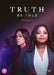 Truth Be Told: Season 3