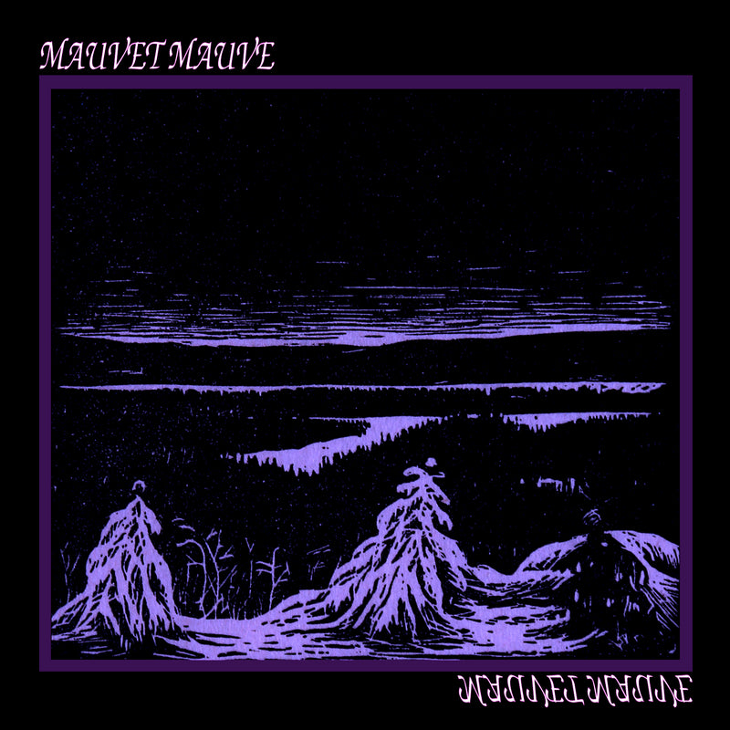 Mauvet Mauve