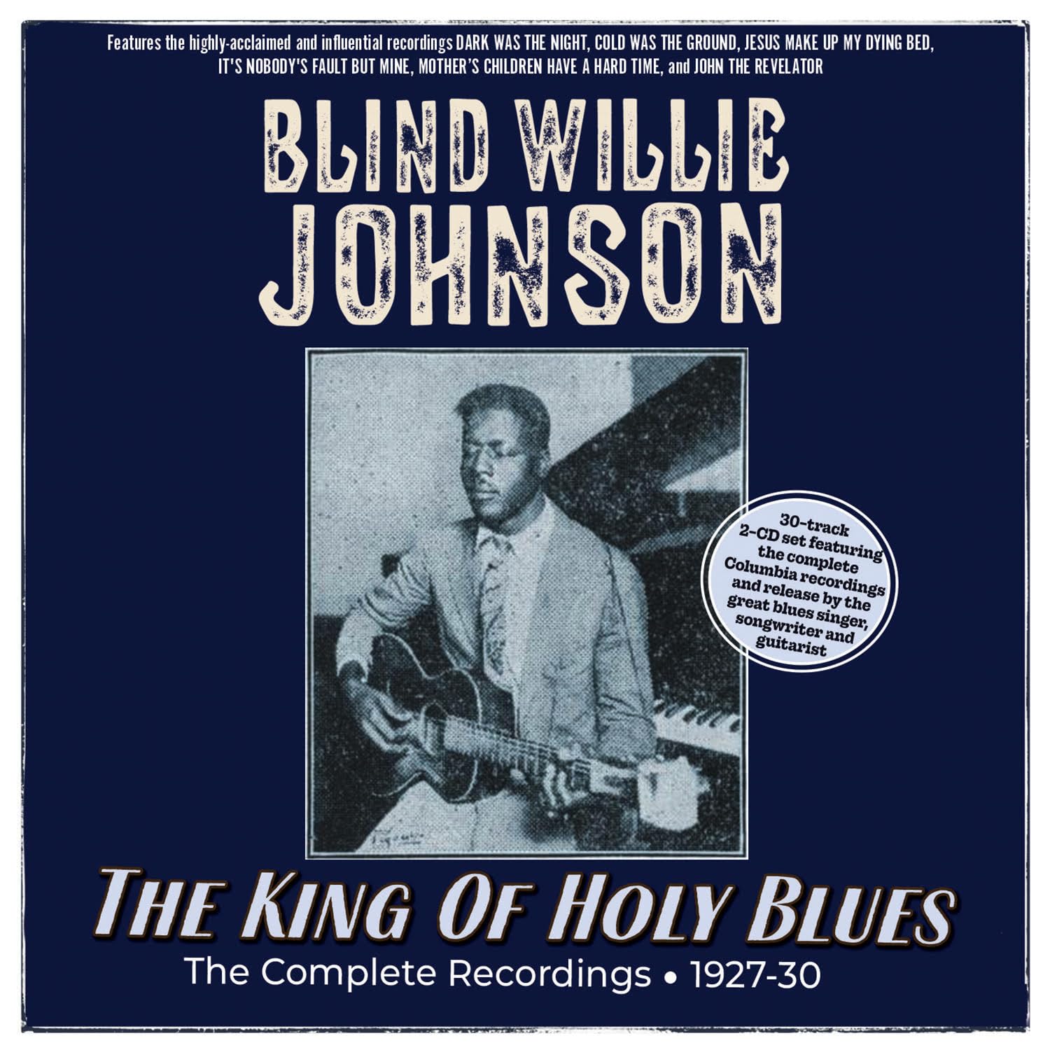 The King Of Holy Blues - The Complete Recordings 1927-30