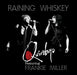 Raining Whiskey