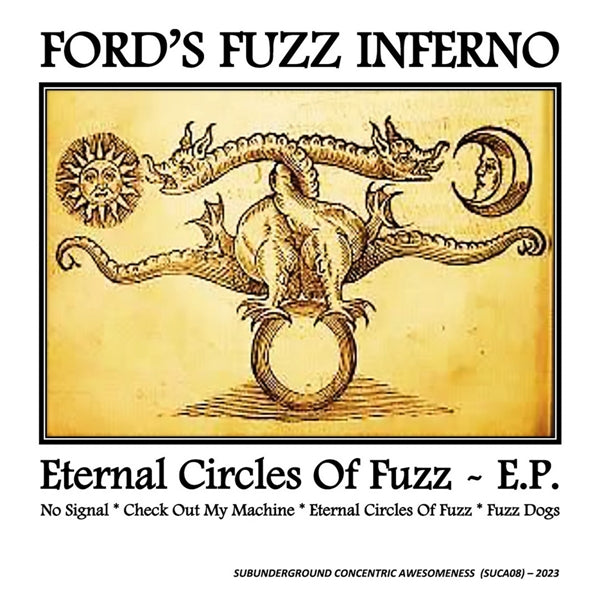 Eternal Circles Of Fuzz E.P.