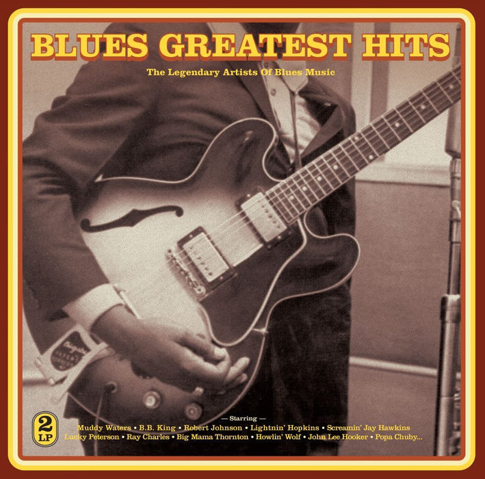 Blues Greatest Hits: The Legendary Artists of Blues Music