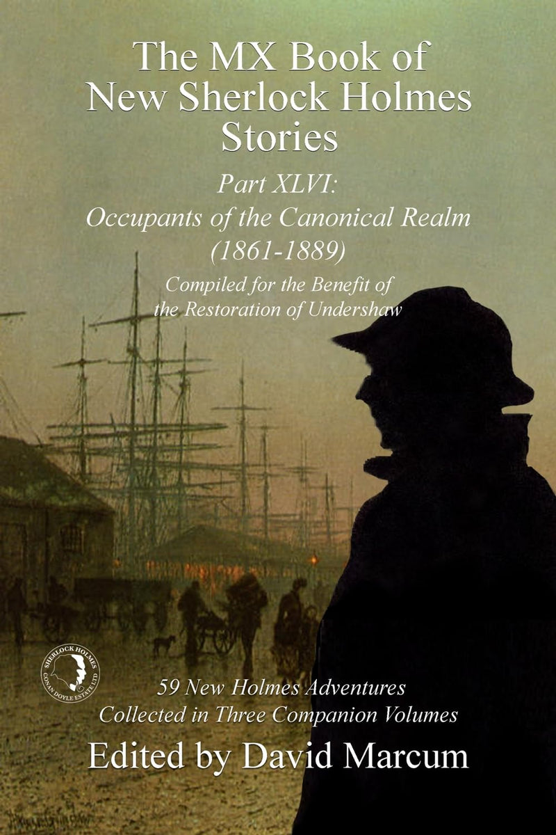 The MX Book of New Sherlock Holmes Stories Part XLVI