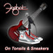 On Tonsils and Sneakers