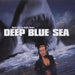 Deep Blue Sea Ost