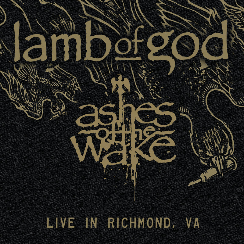 Ashes of the Wake: Live in Richmond, VA (Black Friday 2024)
