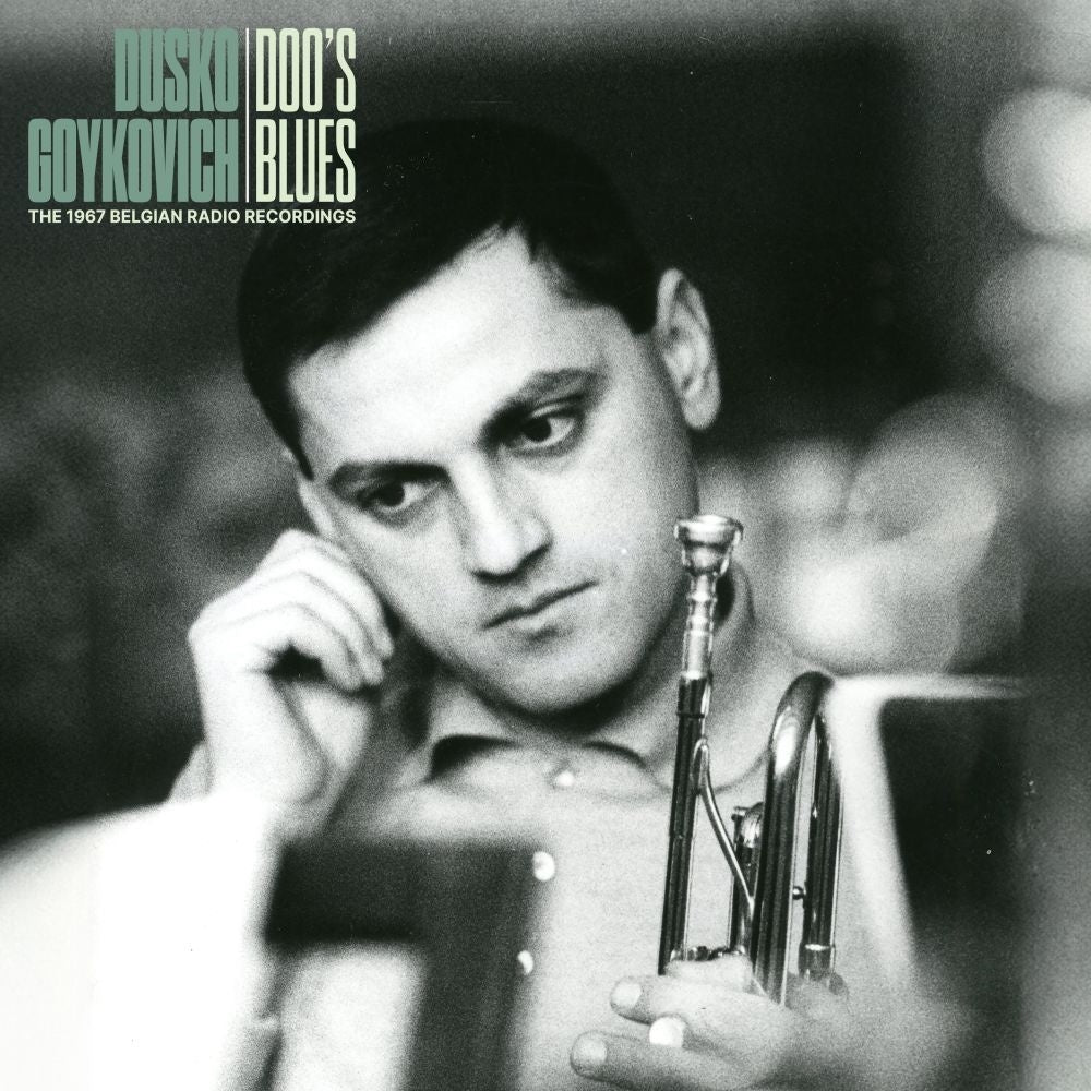 Doo's Blues: The 1967 Belgian Radio Recordings