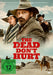 MORTENSEN, VIGGO - THE DEAD DON`T HURT