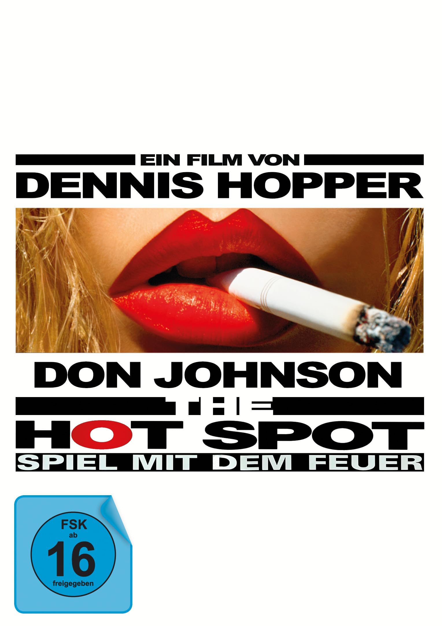 HOPPER, DENNIS - THE HOT SPOT - SPIEL MIT DEM FEUER