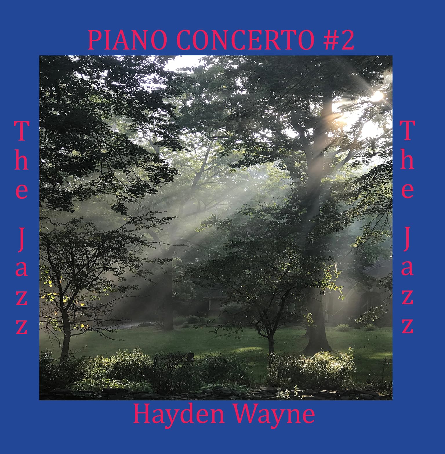 Piano Concerto #2; The Jazz