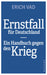 Ernstfall Fur Deutschland - (German Import)
