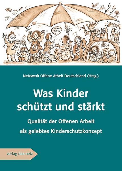 Was Kinder Schutzt Und Starkt - (German Import)