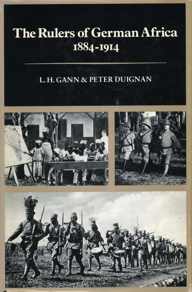 The Rulers of German Africa, 1884–1914